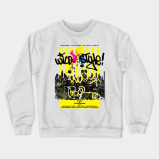 Wild Style (1984) Crewneck Sweatshirt